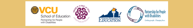 Logos for VCU SOE, V'DOE's T/TAC, Virginia DOE and the PArtnership for People with Disabilities